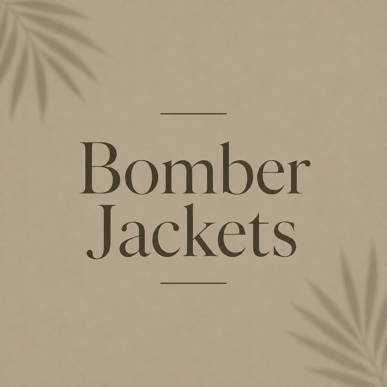 Bomber Jackets